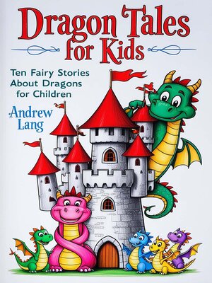 cover image of Dragon Tales for Kids
